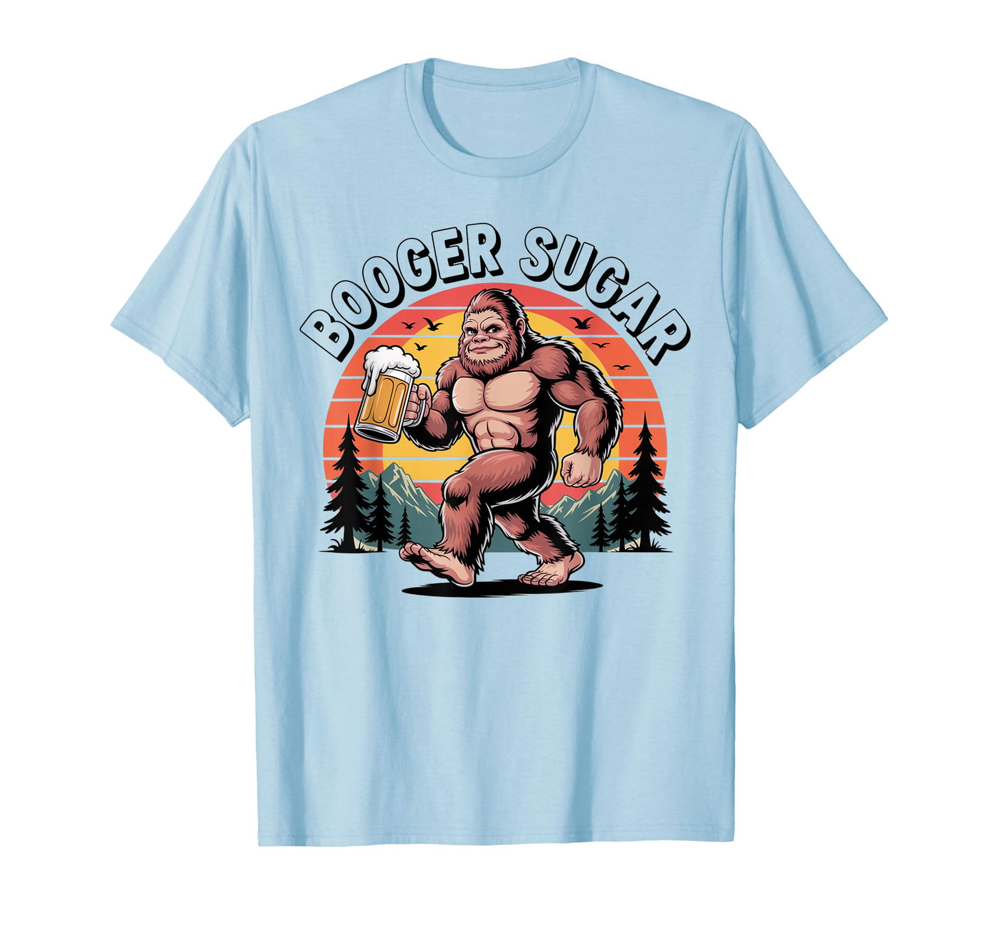 Booger Sugar Bigfoot Funny Muscular Sasquatch Beer Sunset T-Shirt