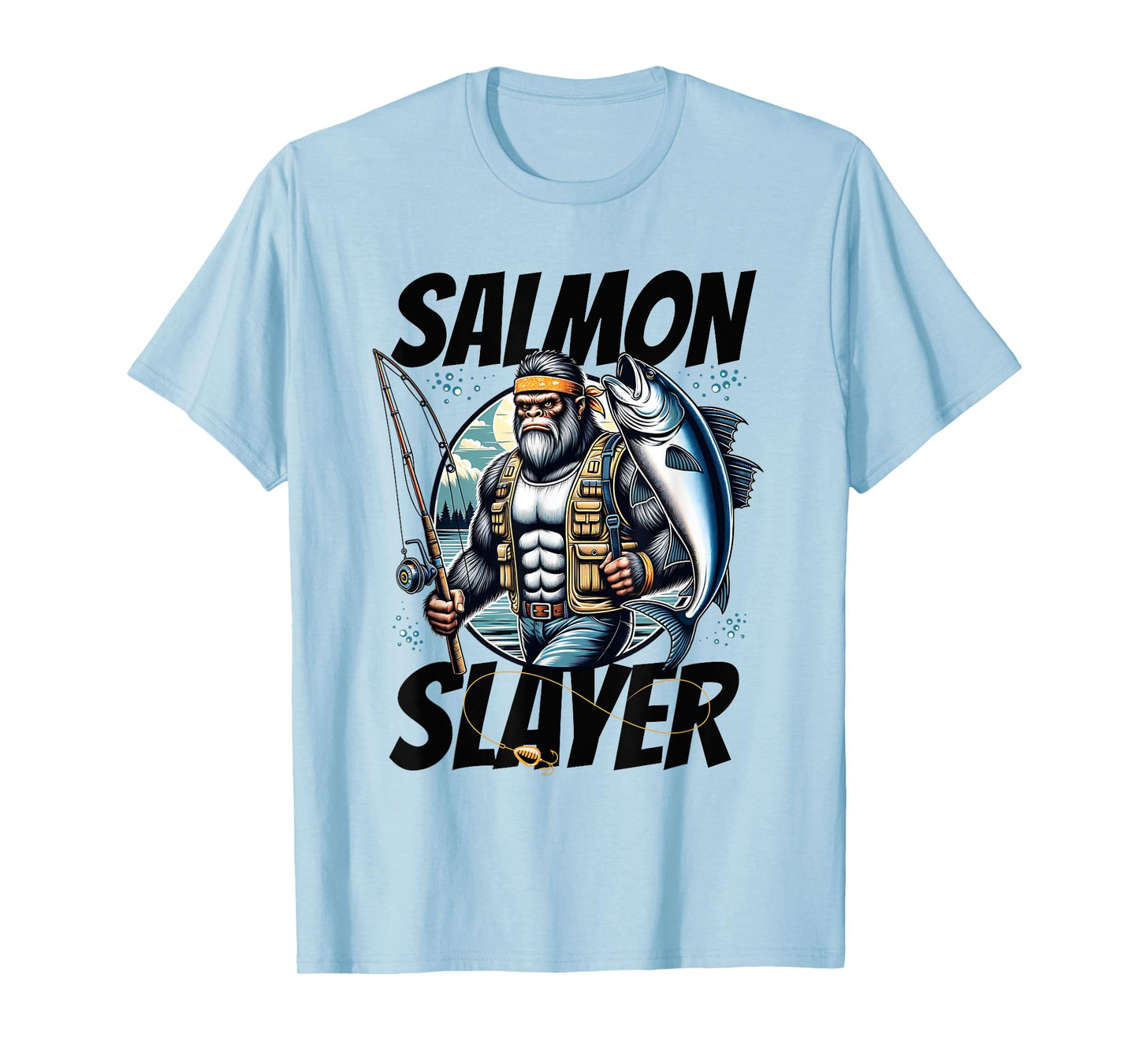 Salmon Slayer Funny Bigfoot Fishing Salmon Fish T-Shirt