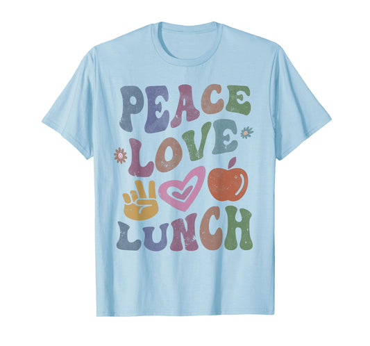 Retro PEACE LOVE LUNCH Lady Groovy Cafeteria Queen Vintage T-Shirt