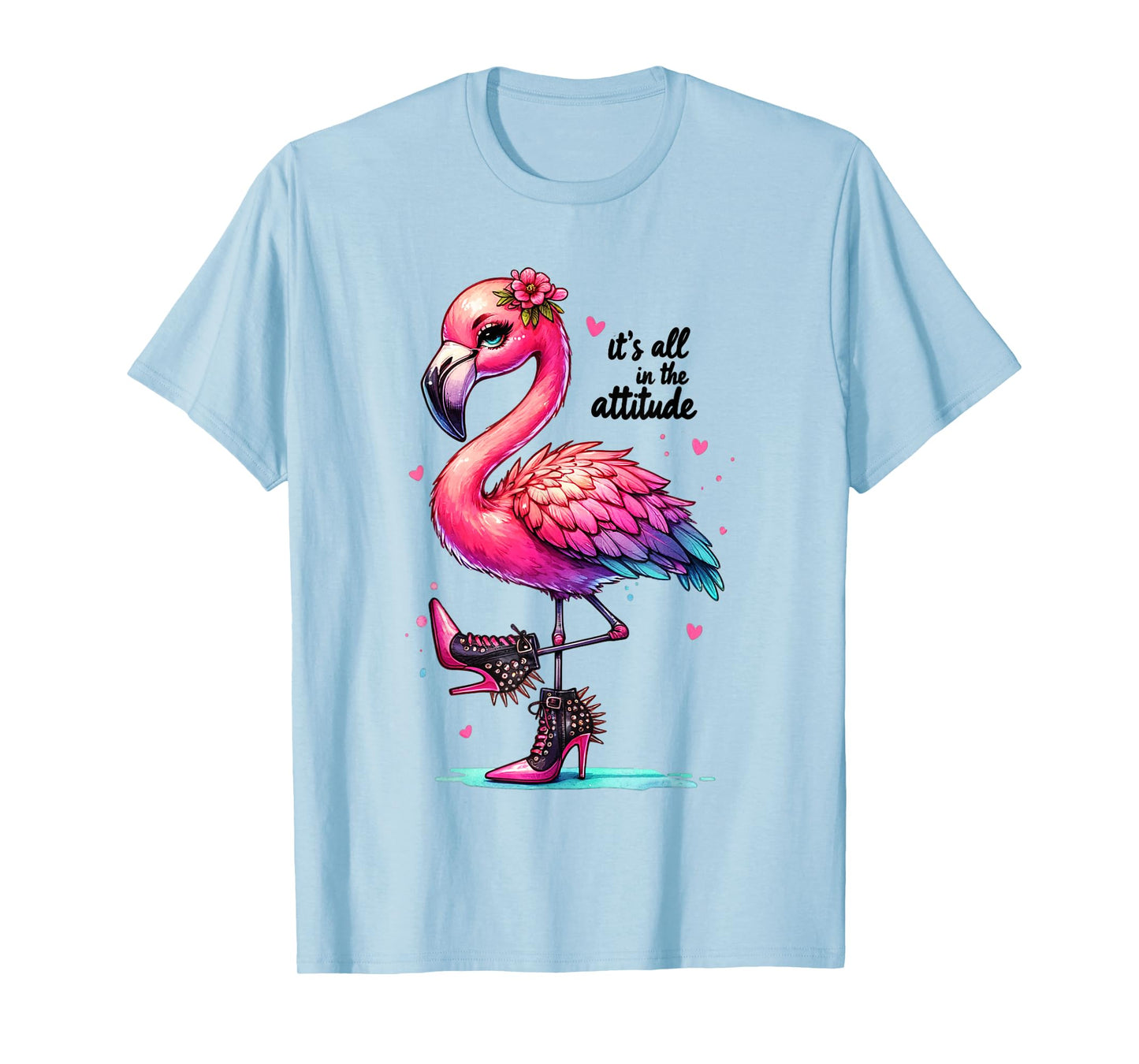 Cute Flamingo Spike Heels It's All in the Attitude Girls T-Shirt