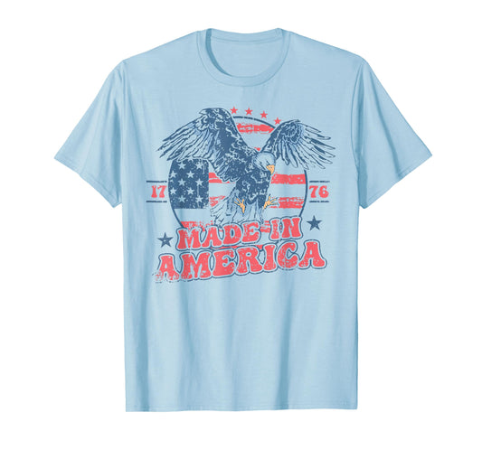 Made In America USA Flag Eagle 4th of July Patriotic Freedom Women Kids Men T-Shirt