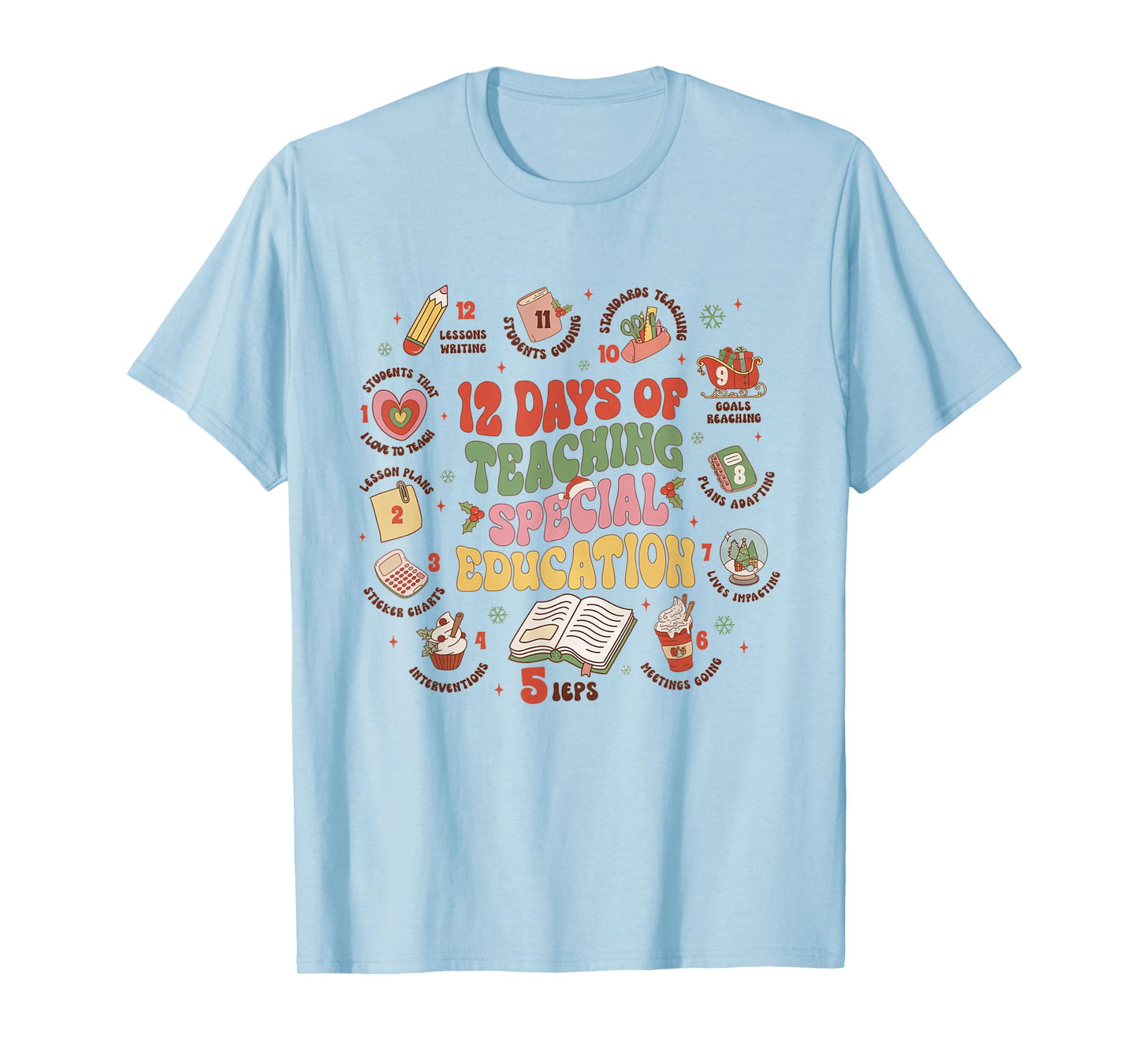 12 Days Of Teaching Special Education Christmas Sped Teacher T-Shirt