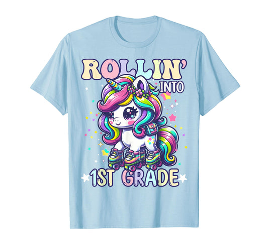 1st Grade Back To School First Day Girls Rollin Unicorn T-Shirt