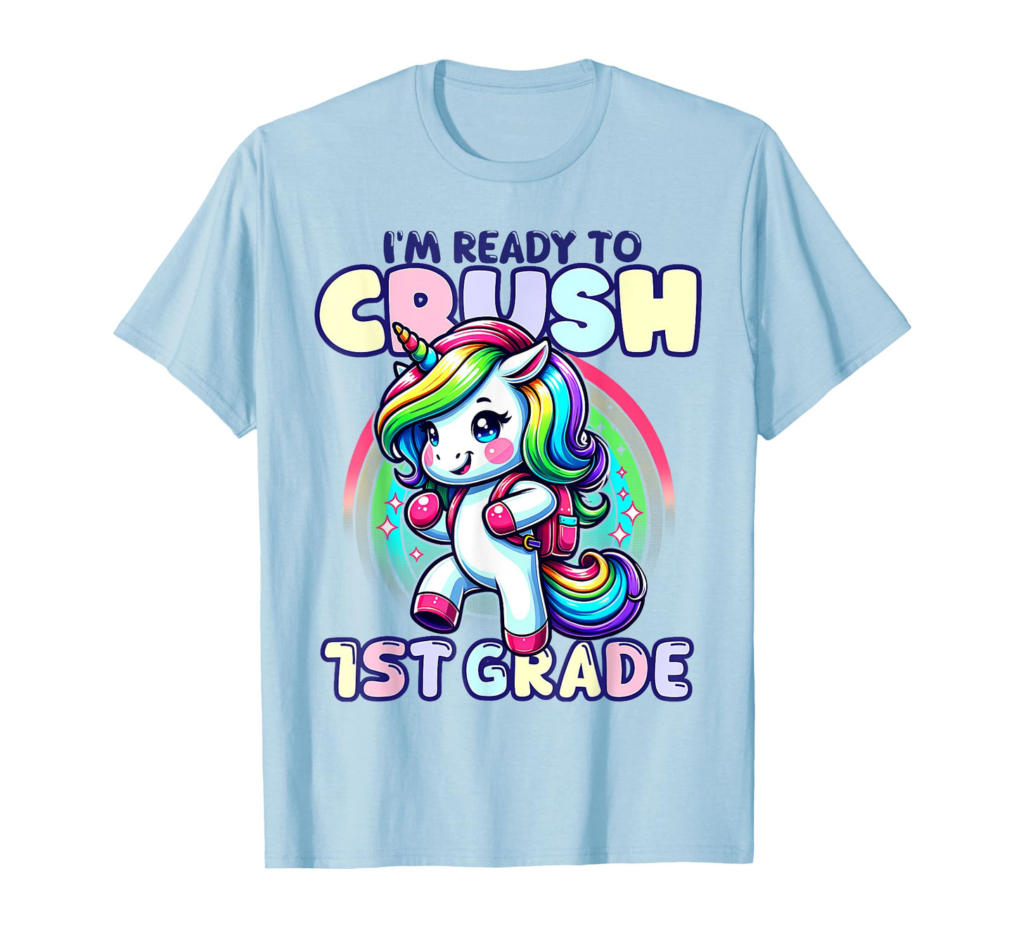Crush 1st Grade Girls Back To School Unicorn First Day Cute T-Shirt