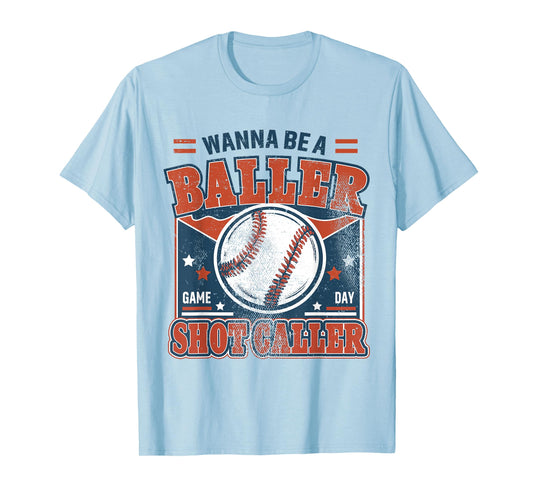 Old Fashion Wanna Be A Baller Shot Caller Mama Mom Baseball T-Shirt
