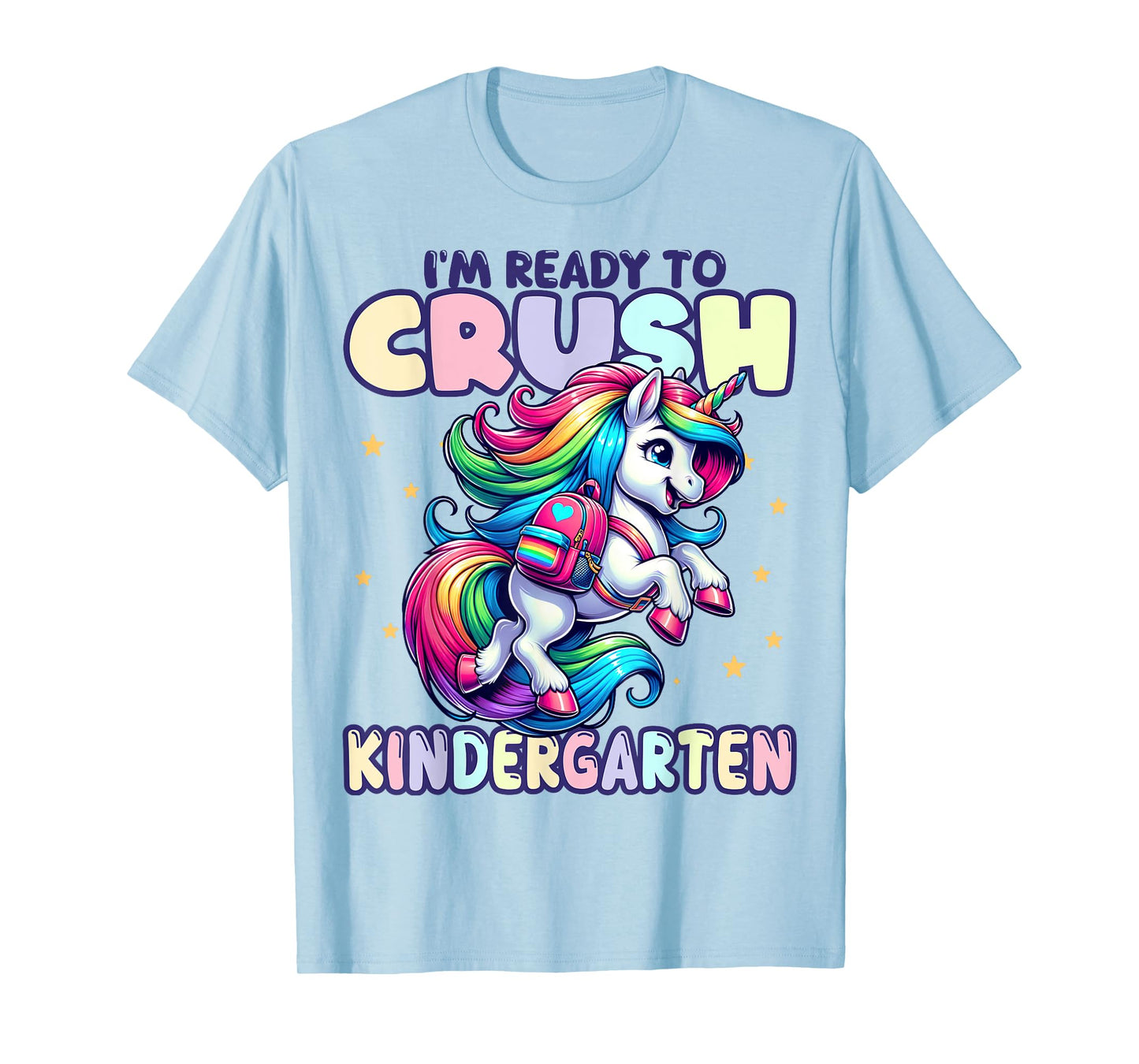 Crush Kindergarten Girls Back to School Unicorn First Day T-Shirt