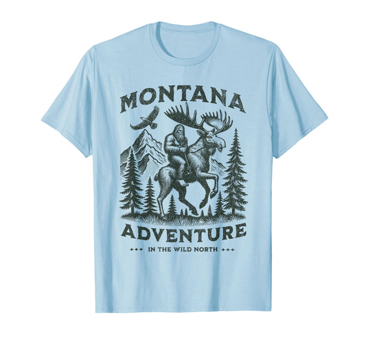 Montana and a Bigfoot And A Moose, Funny Montana Sasquatch T-Shirt