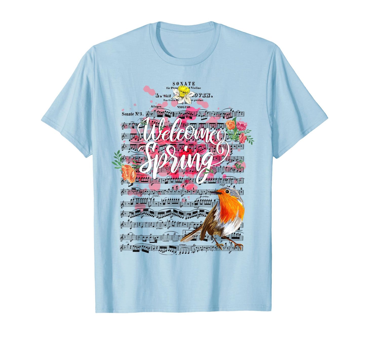 Welcome Spring Sonata for Violin Piano music Beethoven T-Shirt