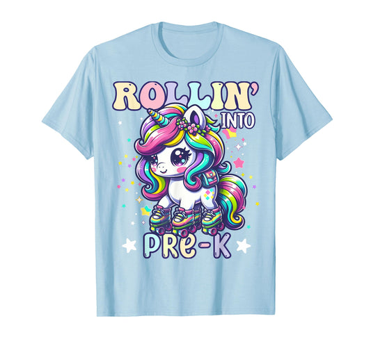 Pre-K Back To School First Day Girl Preschool Rollin Unicorn T-Shirt