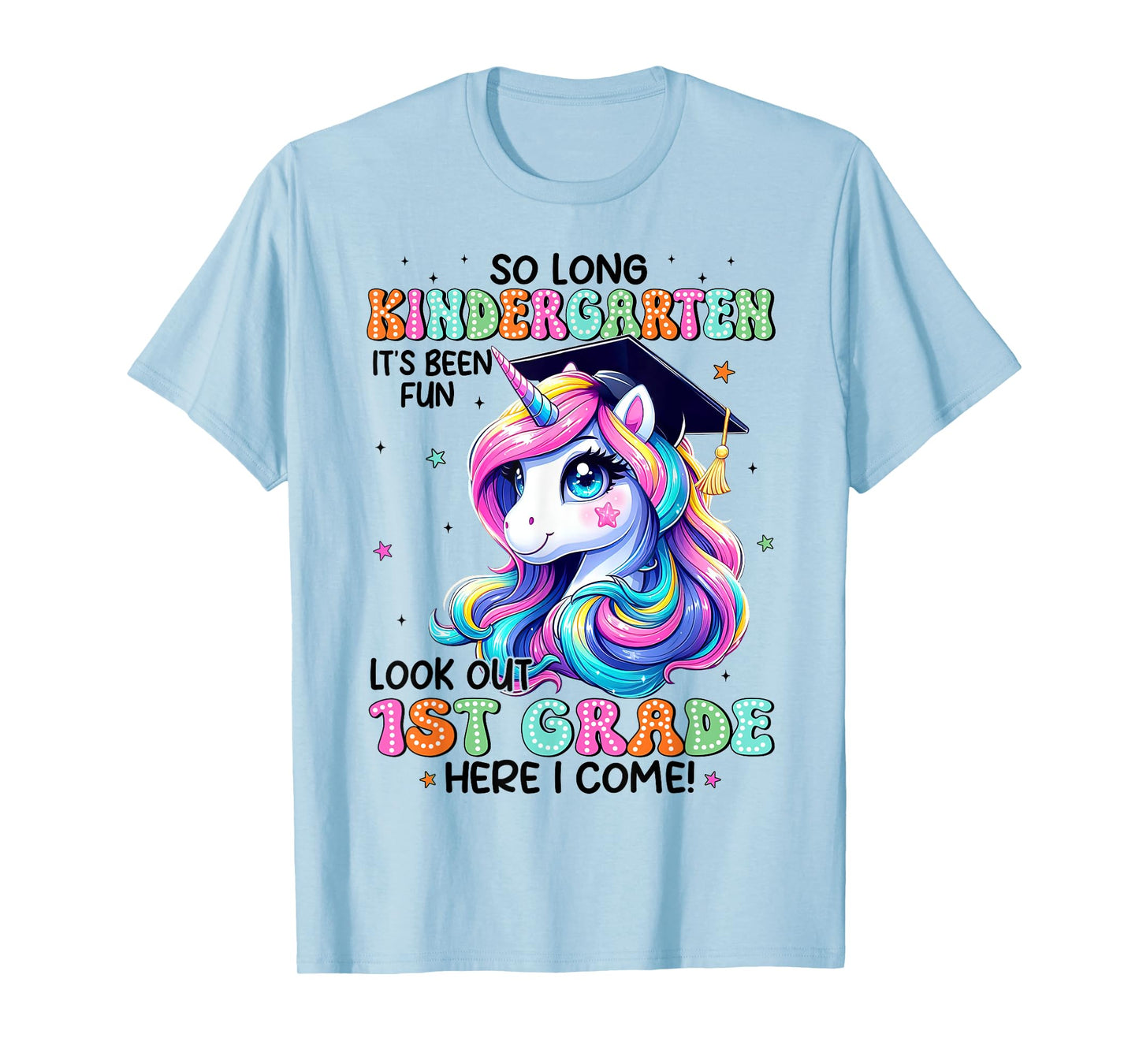 So Long Kindergarten Graduation Unicorn Last Day Of School T-Shirt