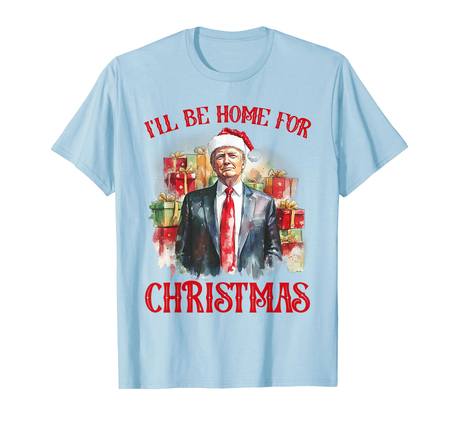 I'll Be Home For Christmas Funny Santa Trump Xmas Pajamas T-Shirt