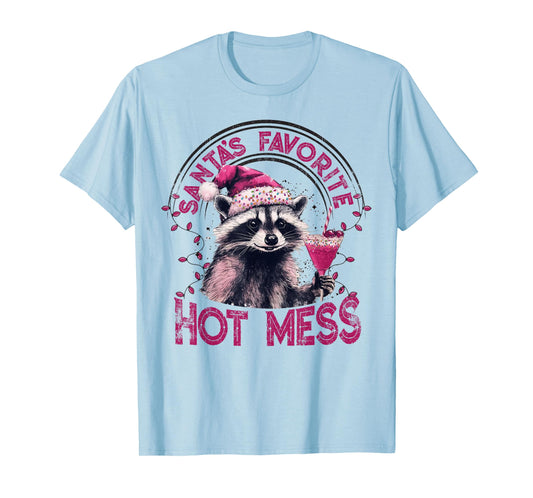 Santa's Favorite Hot Mess Christmas Funny Raccoon Lover Xmas T-Shirt
