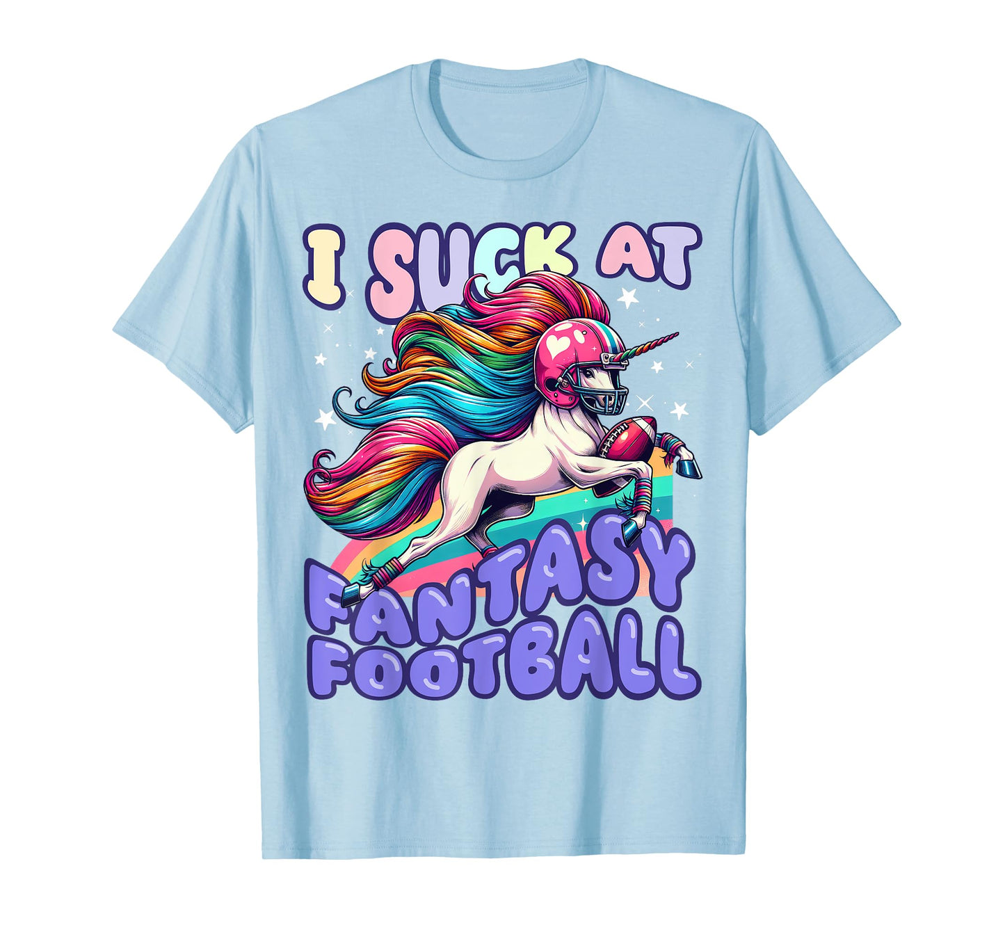 I Suck at Fantasy Football Unicorn Rainbow Loser Men T-Shirt