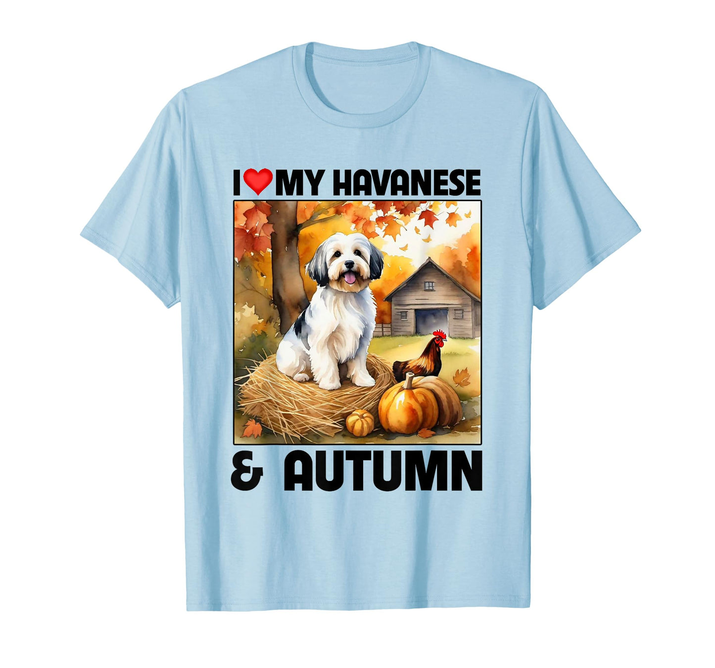 I Love My Havanese and Autumn Fall Leaves Pumpkin Havapoo T-Shirt