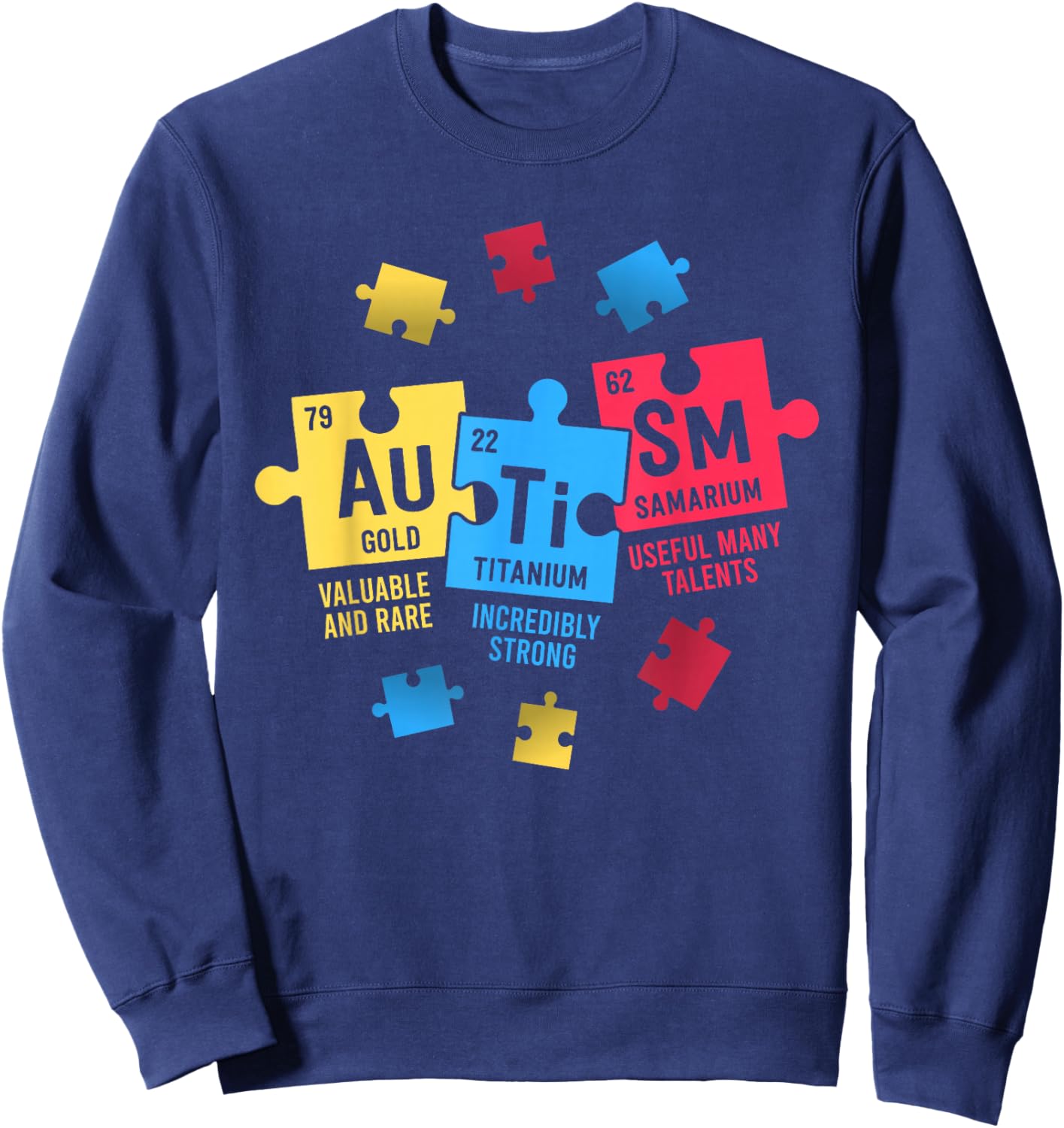 Elements Periodic Table ASD Autism Awareness Women Men Kids T-Shirt Sweatshirt - Sweatshirt | Navy