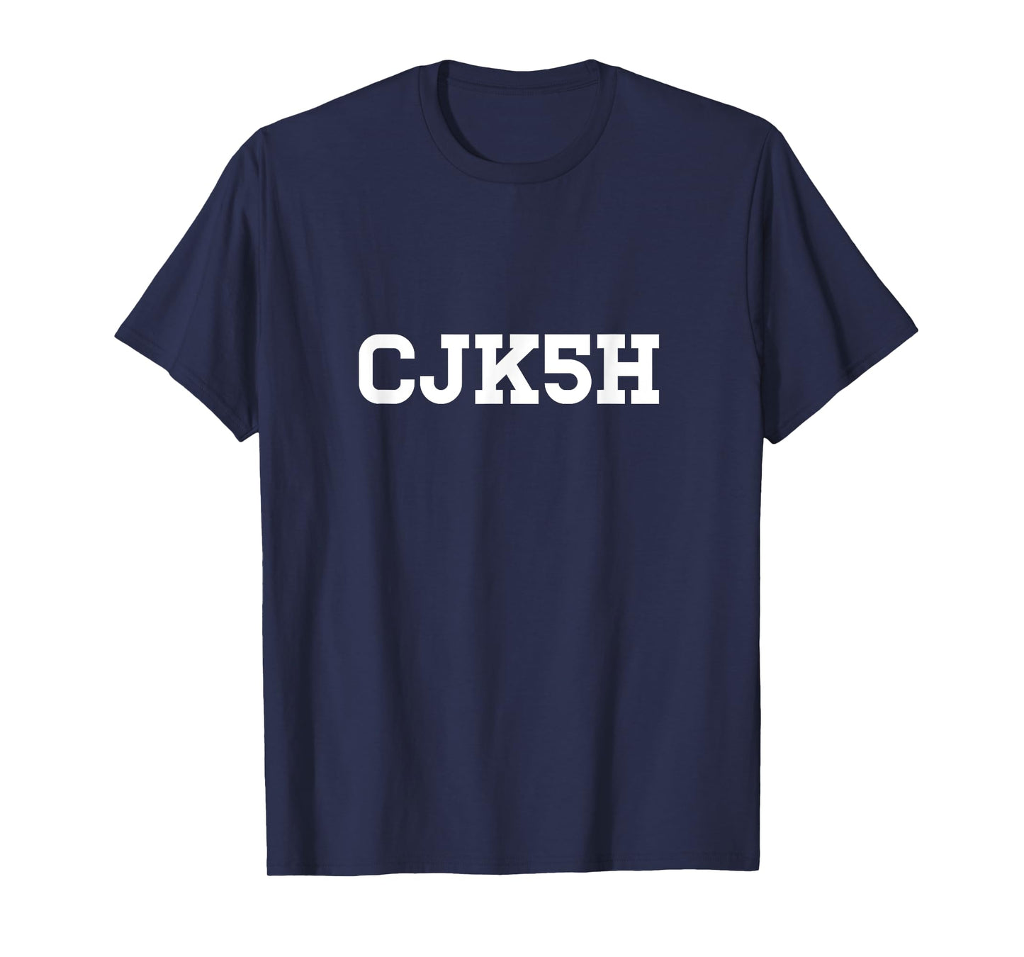 CJK5H funny CFB fan design T-Shirt