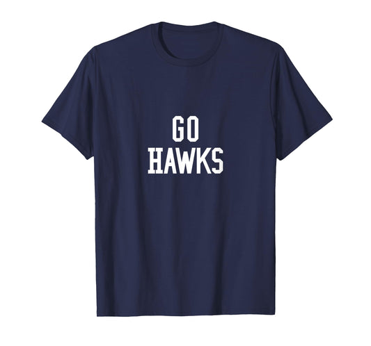 Go Hawks T-Shirt | High School T-Shirt