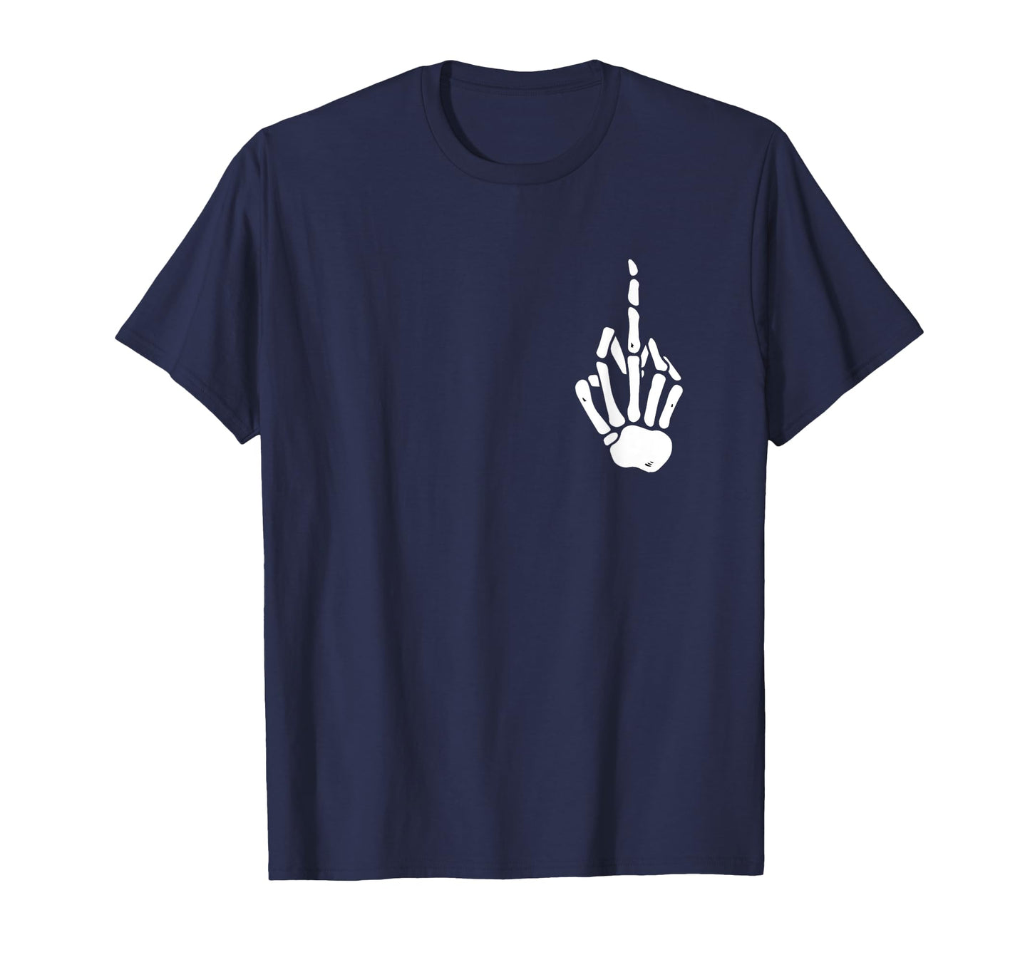 Skeleton Hand Middle Finger Pocket Skeleton Bones Fuck Off T-Shirt