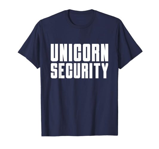 Unicorn Security Costume Mom Dad Daughter Funny Halloween T-Shirt