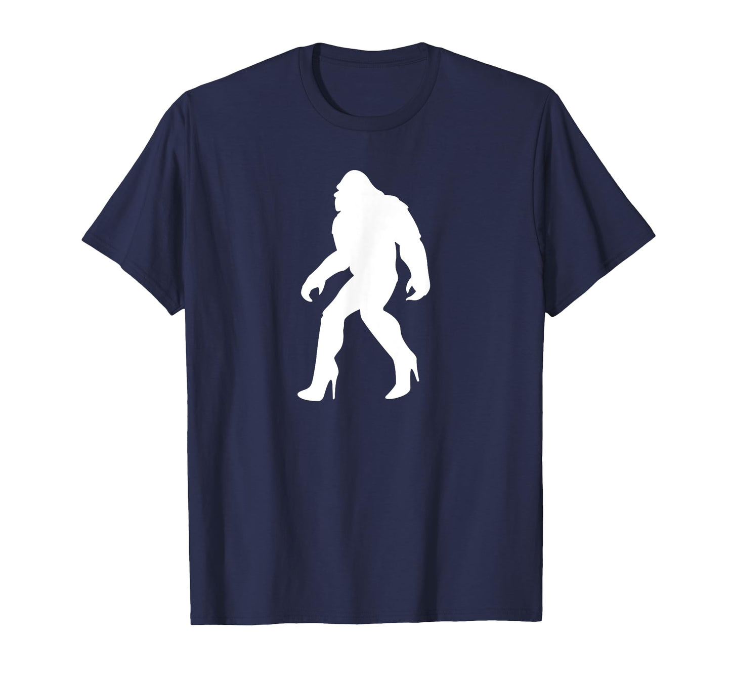 YASSQUATCH Bigfoot & Sasquatch In High Heels Sassy Girl T-Shirt