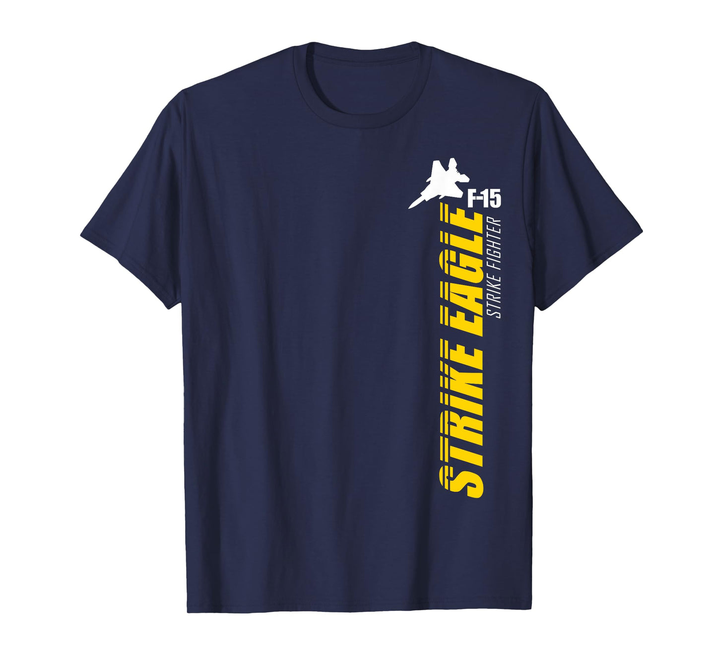 F-15 Strike Eagle T-shirt T-Shirt