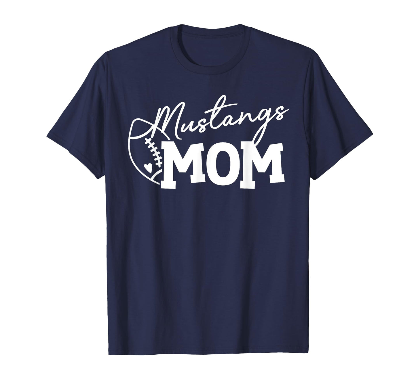 Mustangs Football Mom Gift for Her T-Shirt