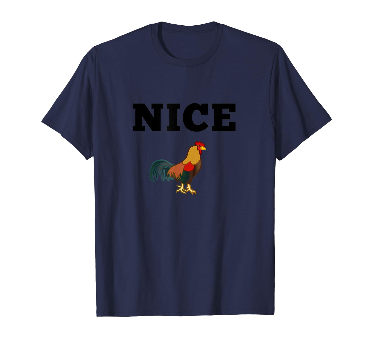 Nice Cock Funny Rude Joke Valentines Day Top For Him Kinky T-Shirt