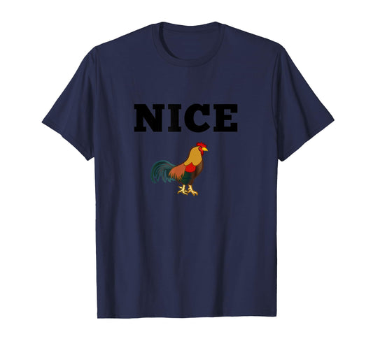 Nice Cock Funny Rude Joke Valentines Day Top For Him Kinky T-Shirt