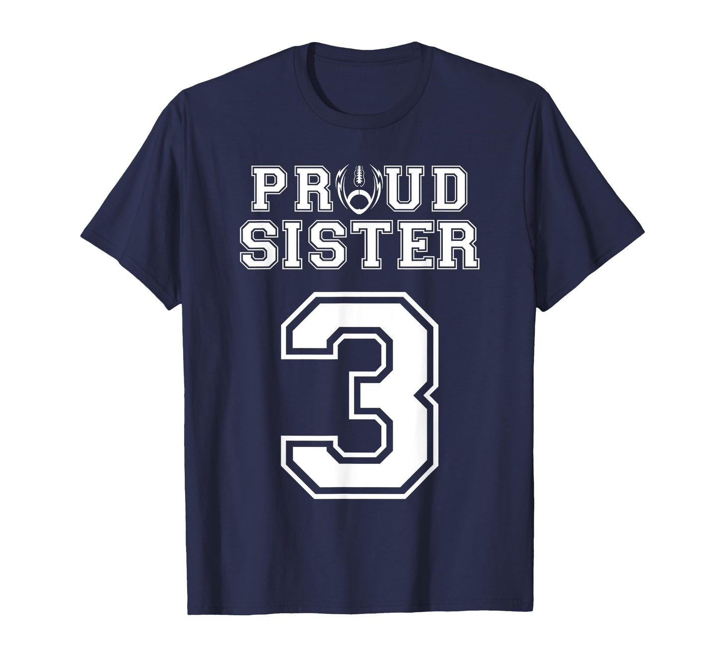 Custom Proud Football Sister Number 3 Personalized Women T-Shirt
