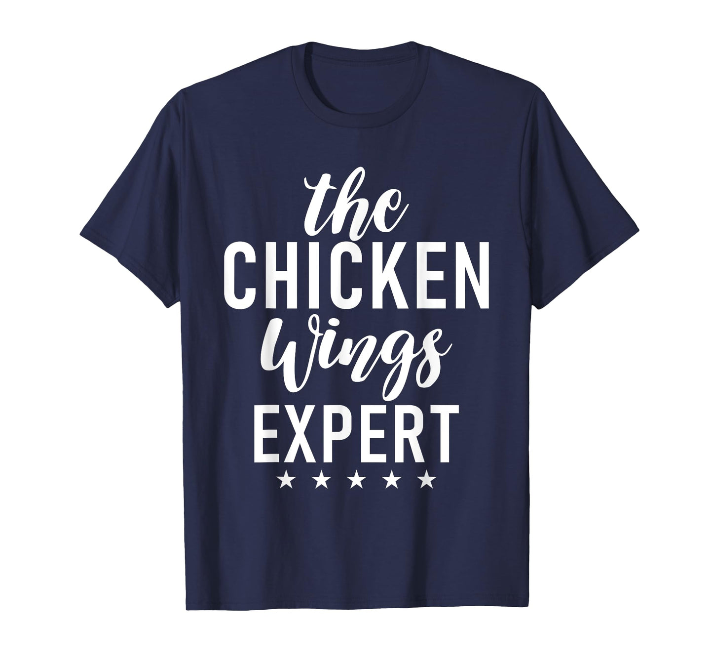 The Chicken Wings Expert T-Shirt