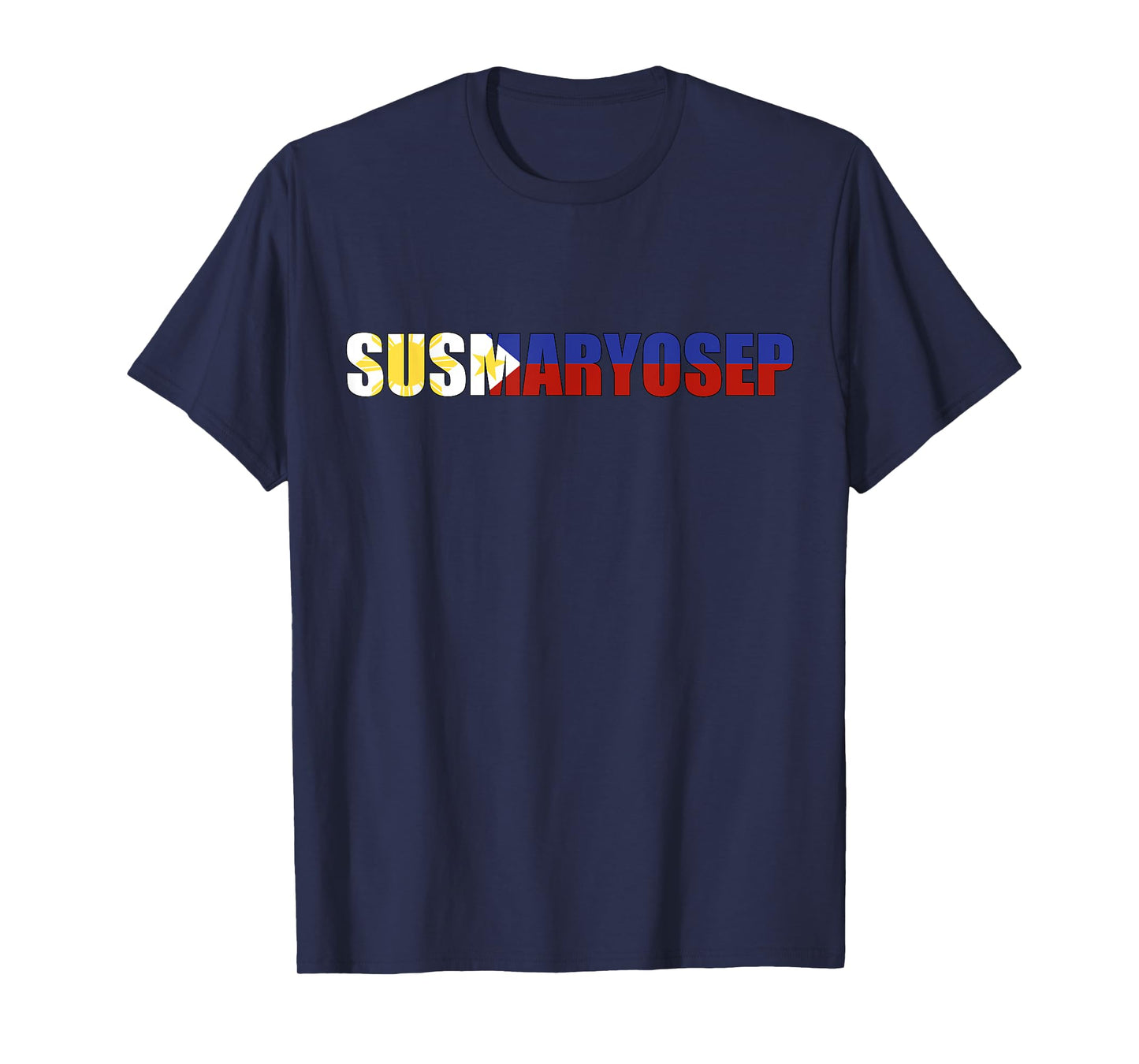 SUSMARYOSEP Tagalog Funny Filipino Flag Slang Phillipines T-Shirt