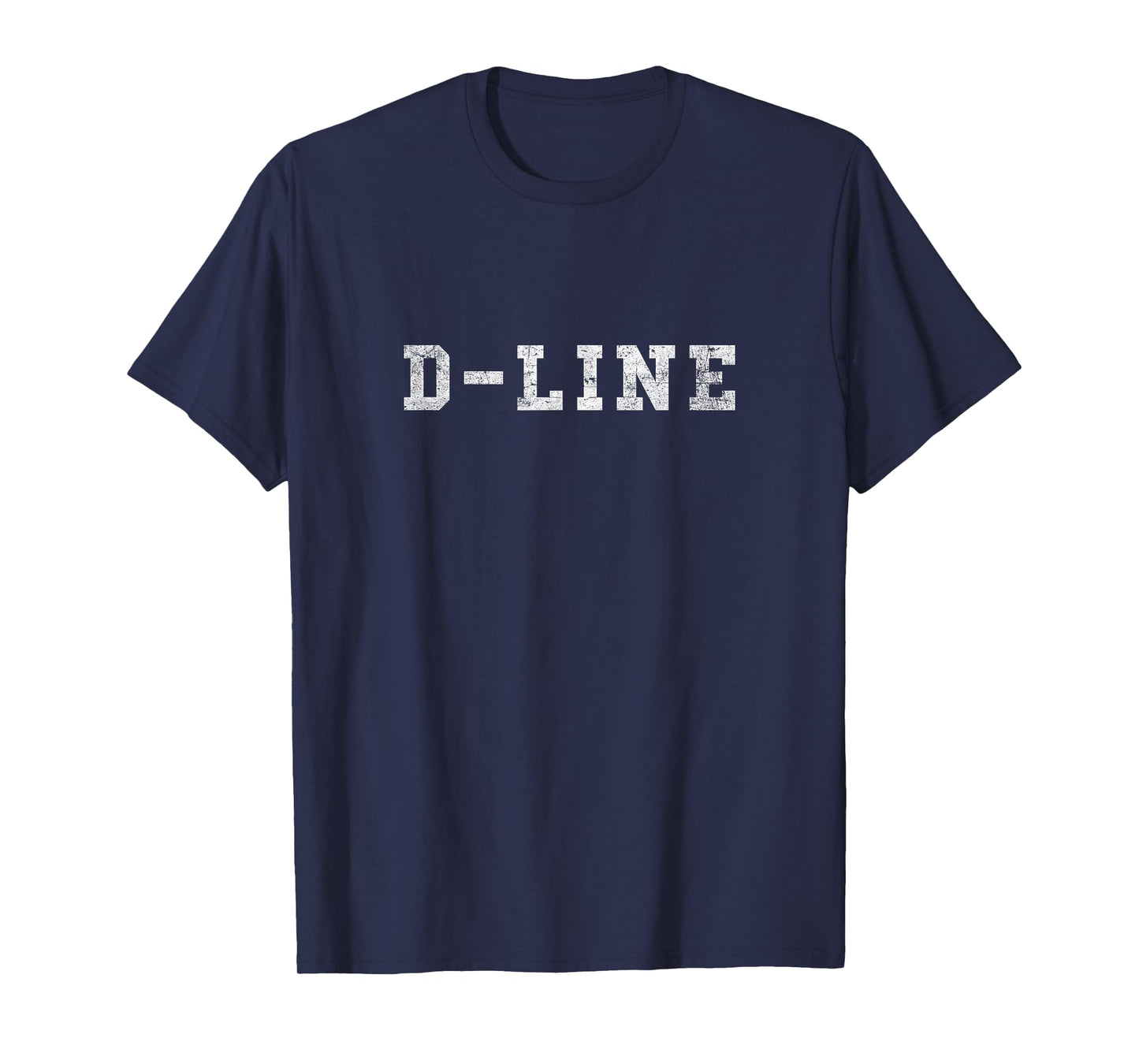 D-Line - Distressed Simple Tee for Defensive Linemen T-Shirt