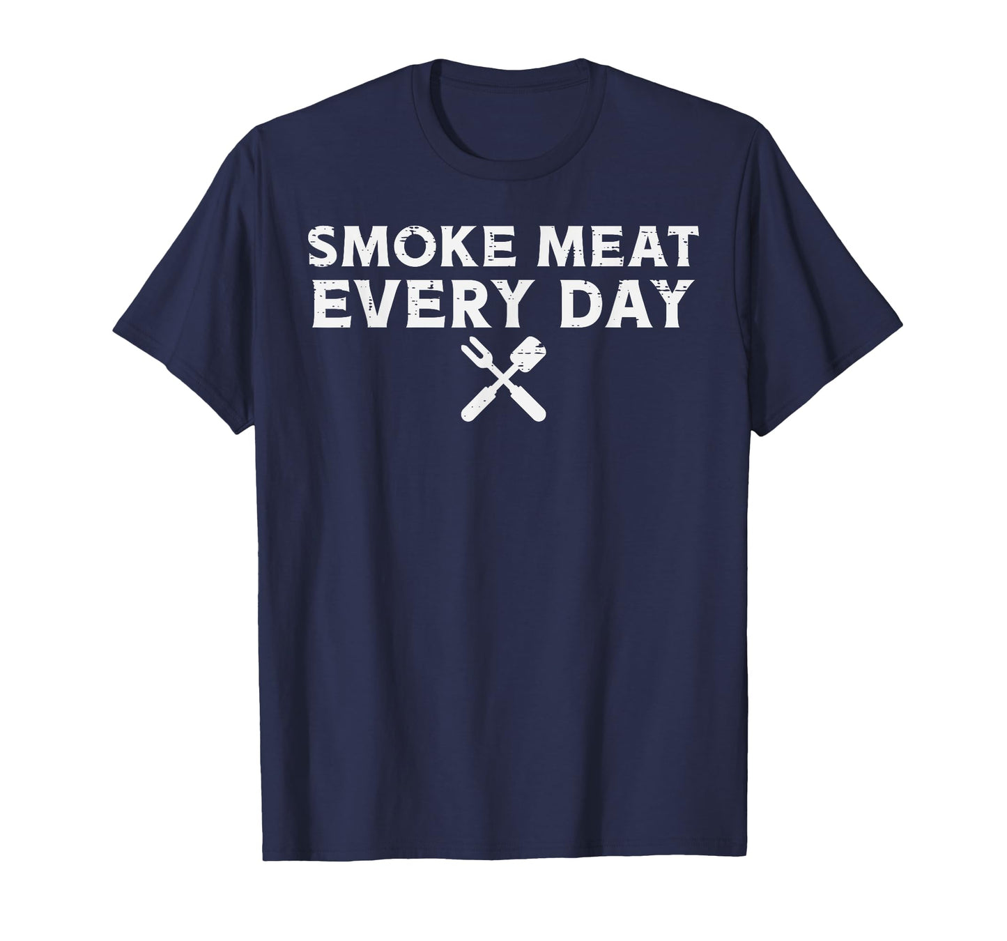 Bbq Grill Meat Every Day Barbecue Grill PitMen Women T-Shirt
