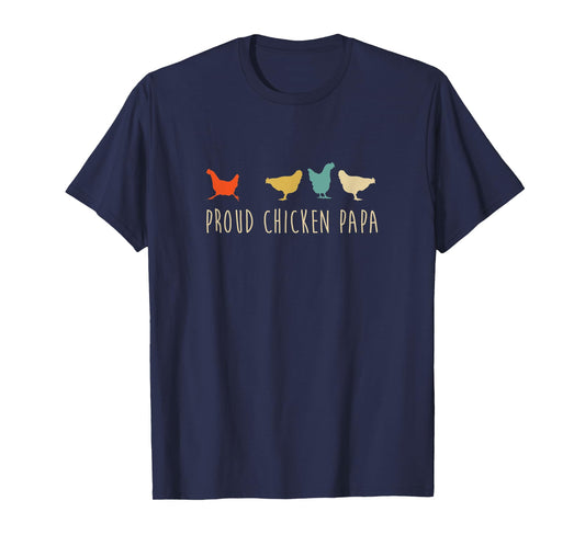 Funny Vintage Chickens Shirt_ Proud Chicken Papa Pet Gift T-Shirt