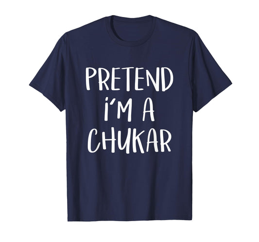 Pretend I'm A Chukar Bird Costume Funny Halloween Party T-Shirt