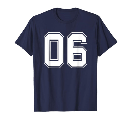 Number 06 TShirt Baseball Football Soccer Birthday T-Shirt