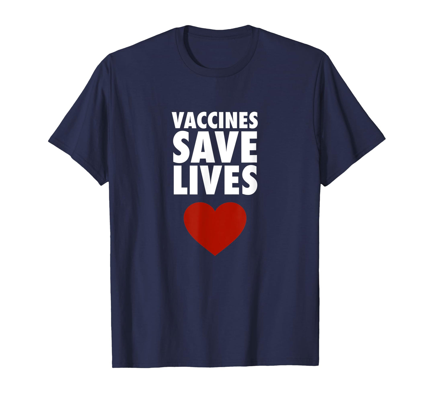 Vaccines Save Lives - Pro Vaccination T-Shirt