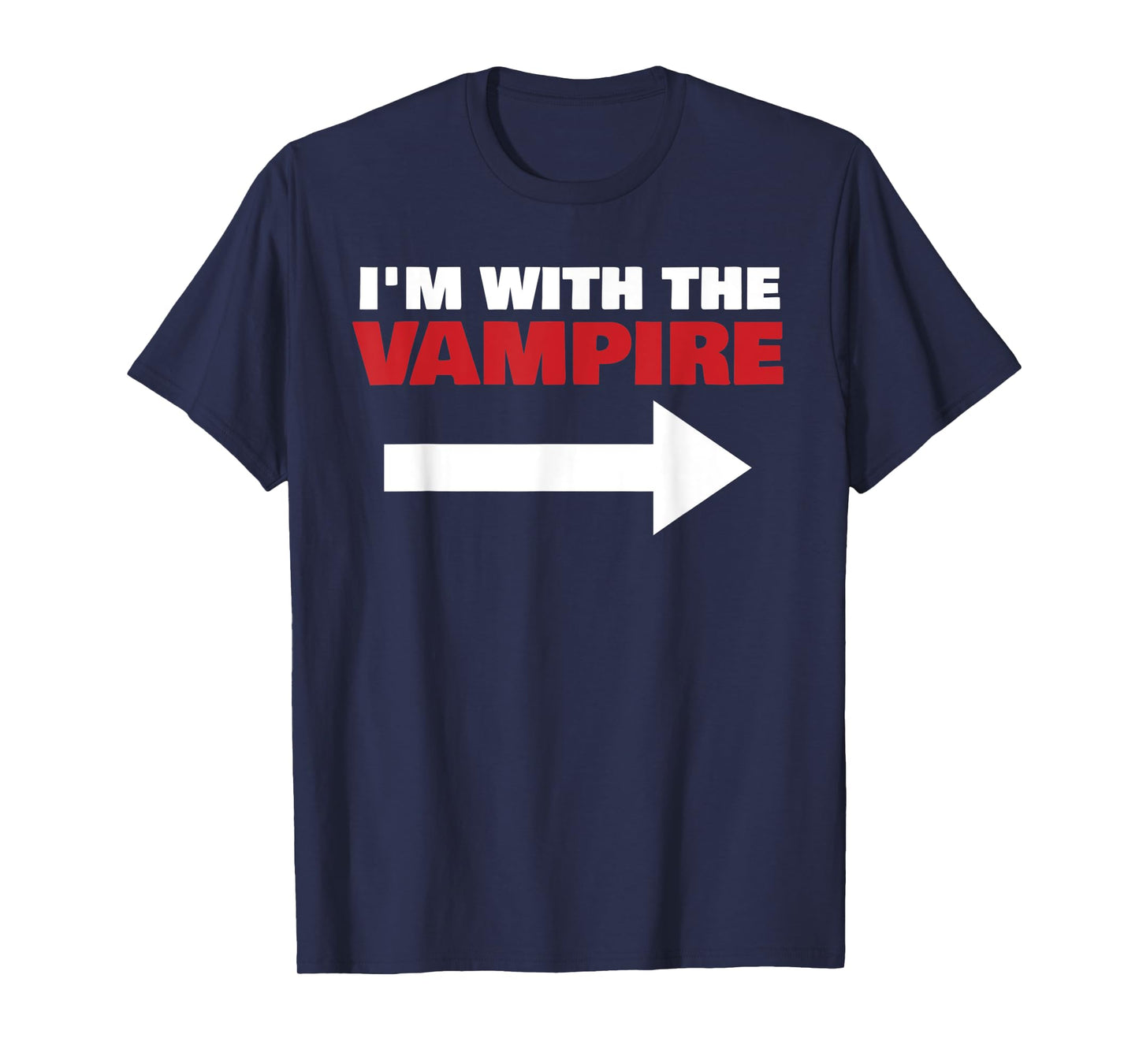 I'm With The Vampire Fun Matching Halloween Couple Costume T-Shirt