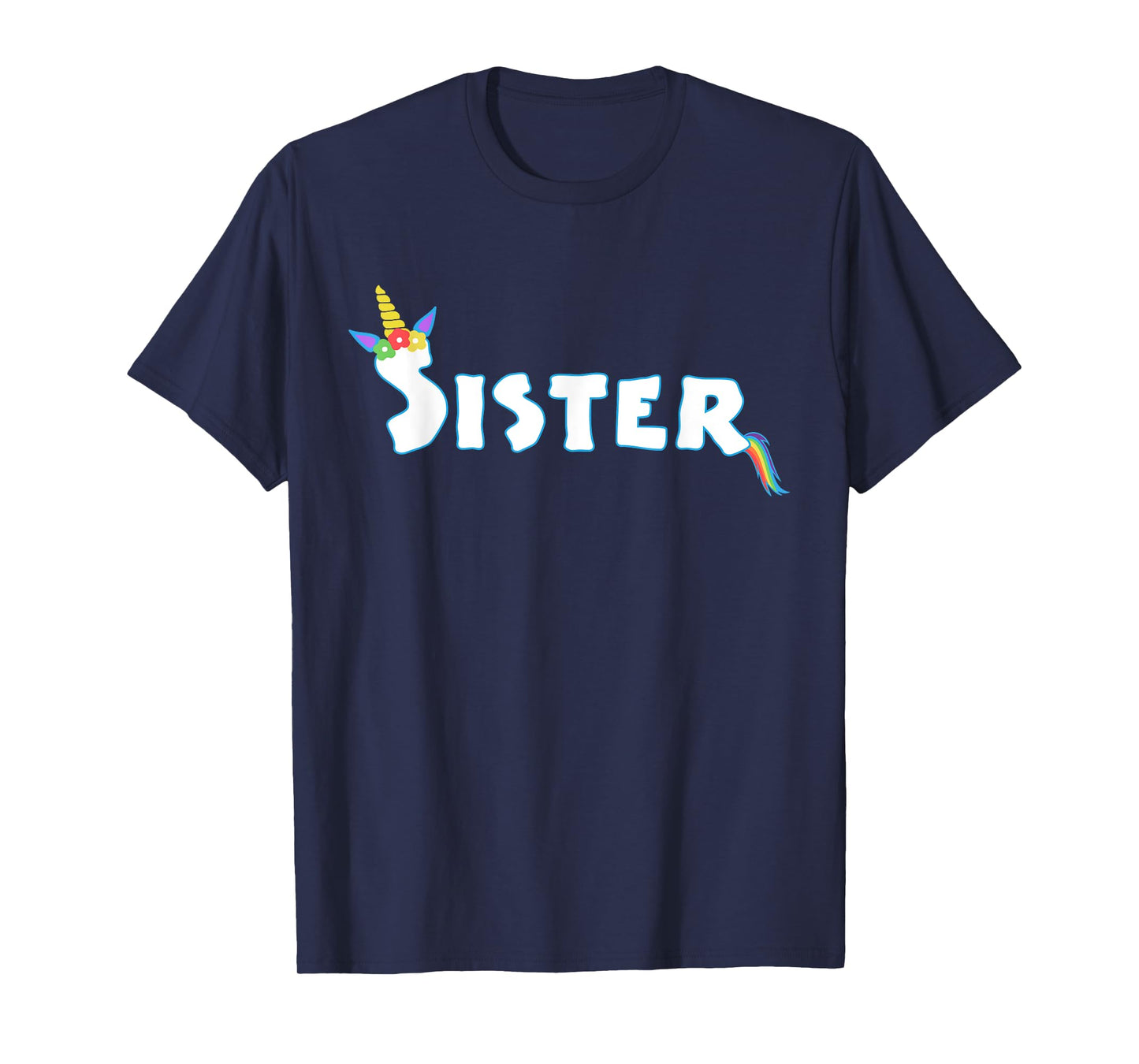 Unicorn Birthday Girl Funny Sister Sis Family T-Shirt