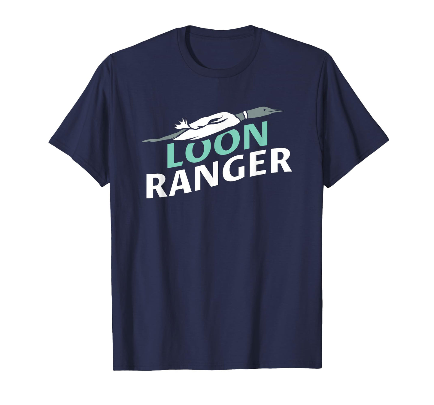 Loon Ranger T-Shirt