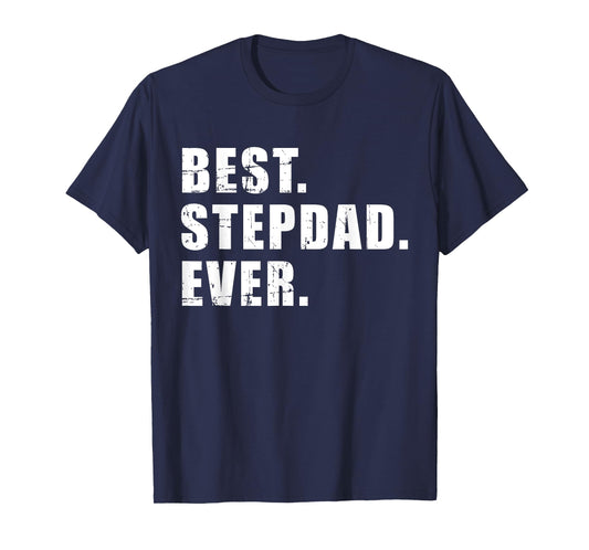 Best stepdad ever T-Shirt