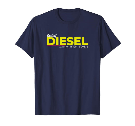 Rudolf Diesel 1858 I Diesel Tuning Diesel Engine I Diesel Tank T-Shirt