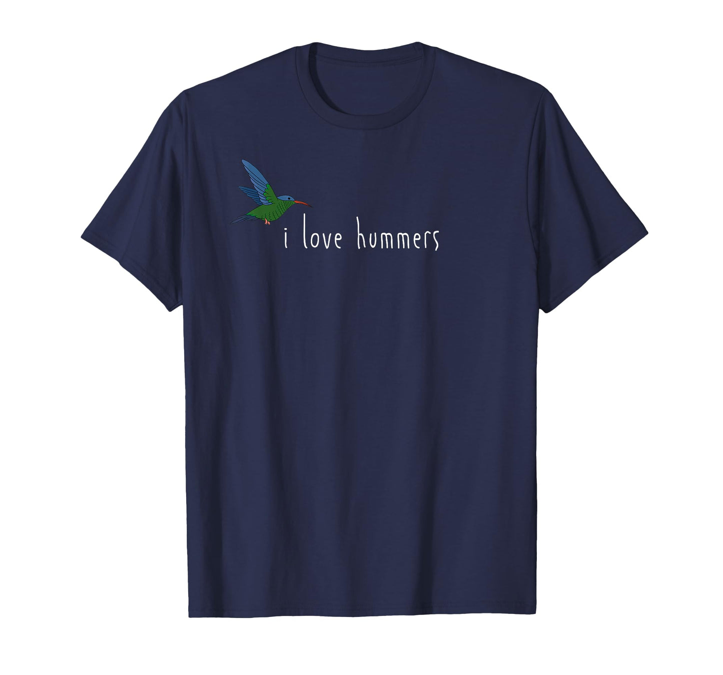 I Love Hummers Awesome Hummingbird Lover Tee and Decor Funny T-Shirt