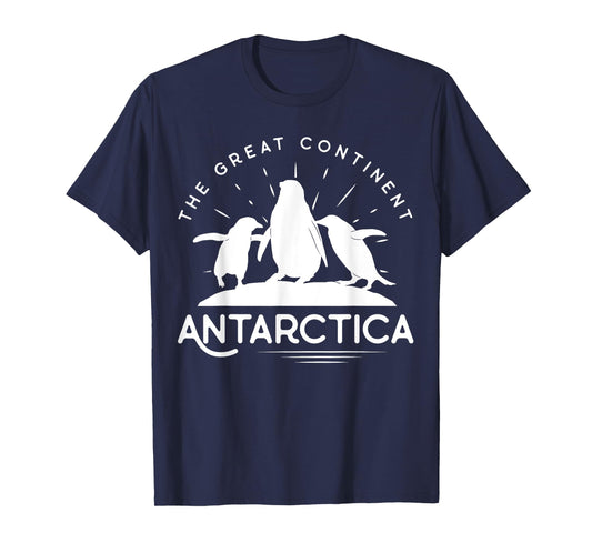 Antarctica Continent - Penguin - Penguins South Pole T-Shirt