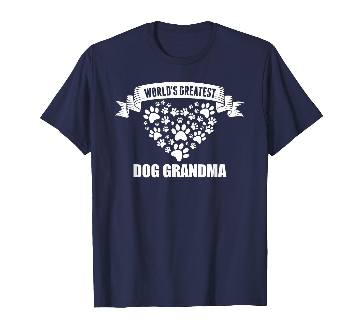 World's Greatest Dog Grandma Fur Babies Paws T Shirt T-Shirt for Men Women Girls Kids