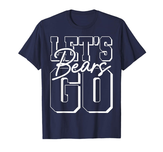 Let's Go Bears Back to School Spirit T-Shirt