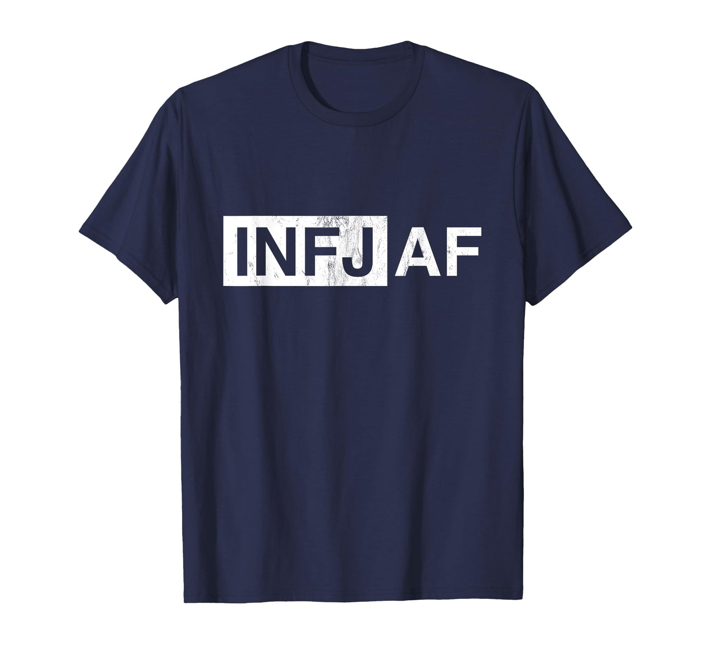 Funny Introvert INFJ AF Sarcastic Personality Humor T-Shirt