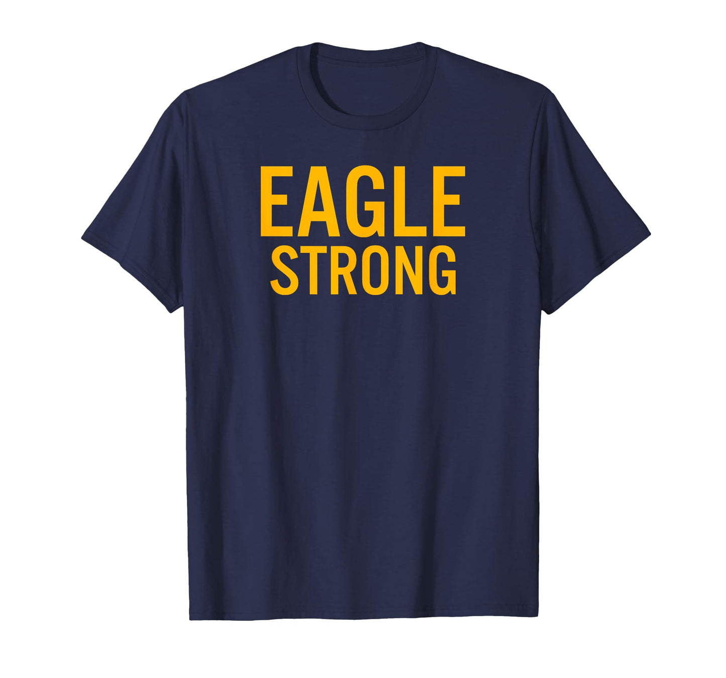 Eisenhower Eagles Strong T-Shirt