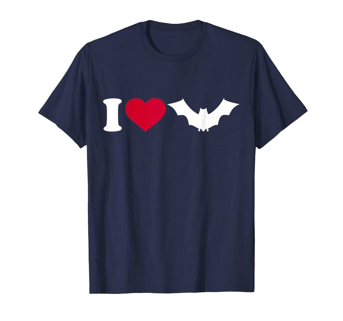 I love bats T-Shirt