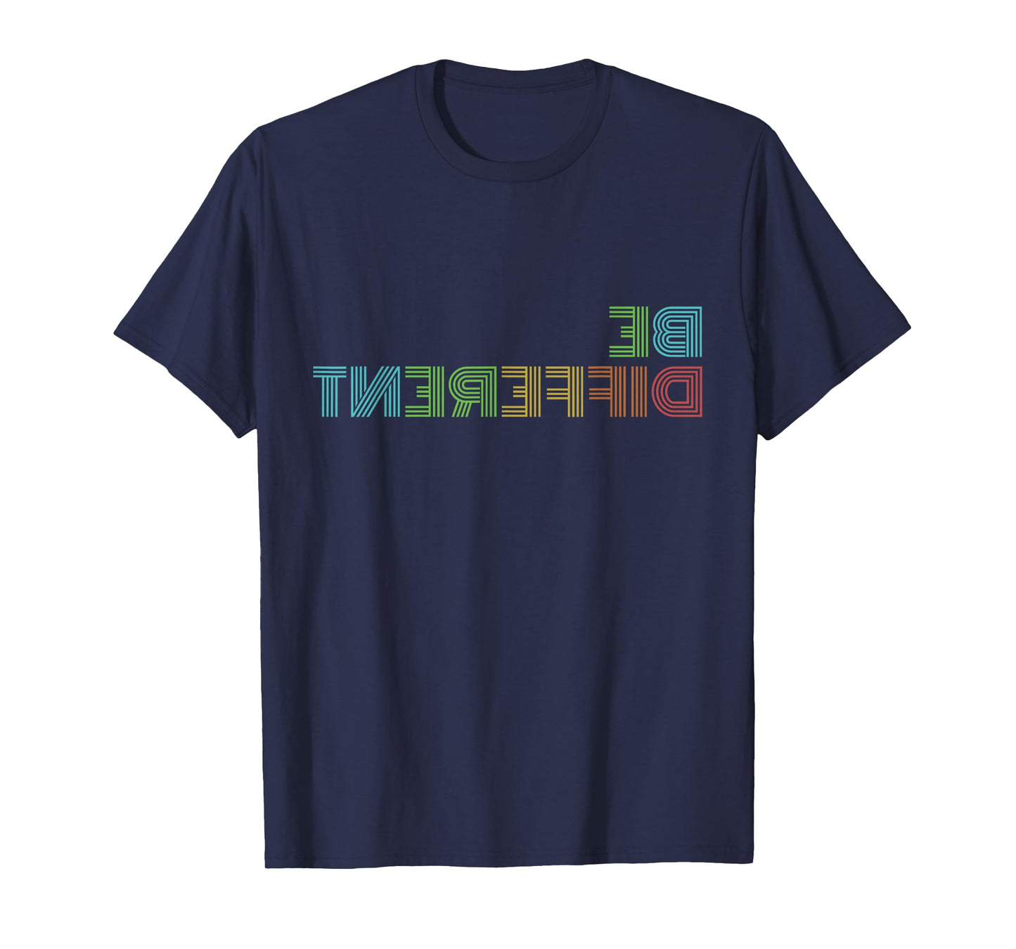 Be Different I'm Not For Everyone Funny Introvert Backwards T-Shirt